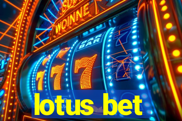 lotus bet