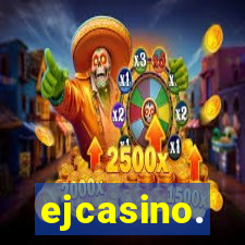ejcasino.
