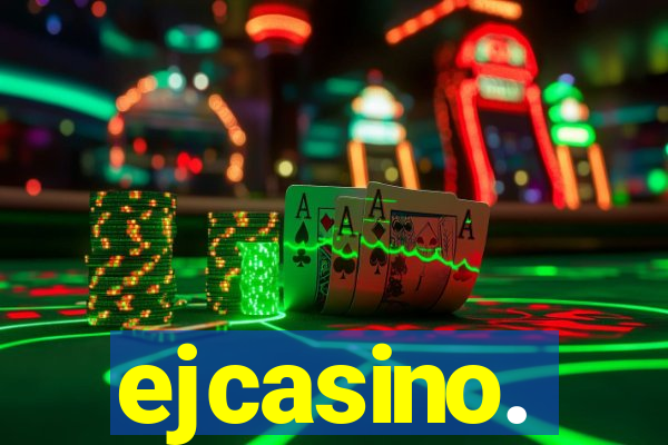 ejcasino.