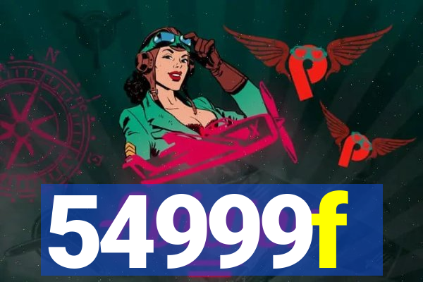 54999f