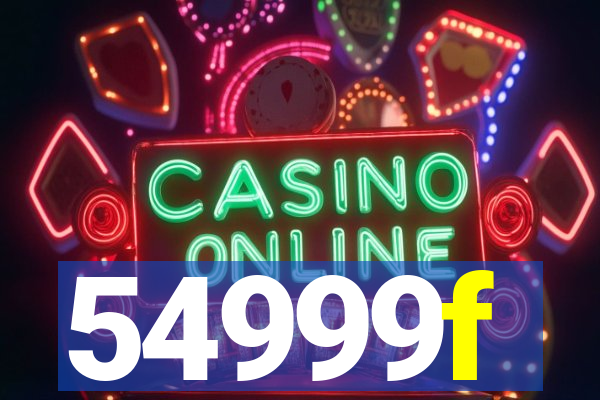 54999f