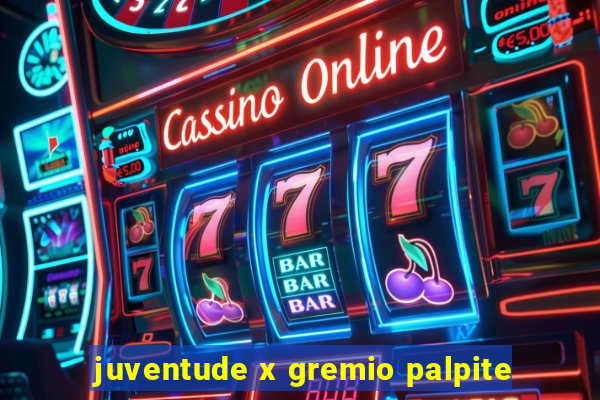 juventude x gremio palpite