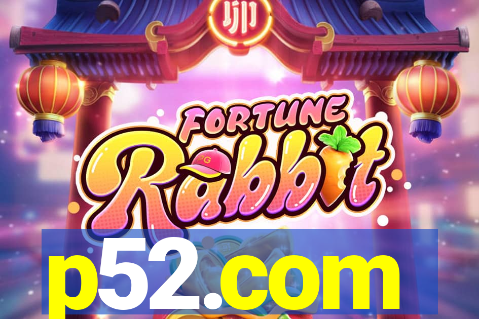 p52.com