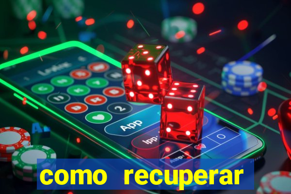 como recuperar dinheiro perdido em casa de aposta