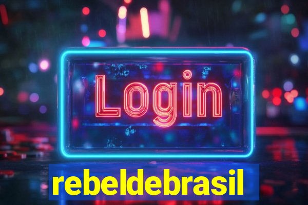 rebeldebrasil