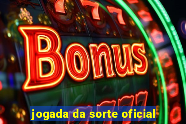 jogada da sorte oficial