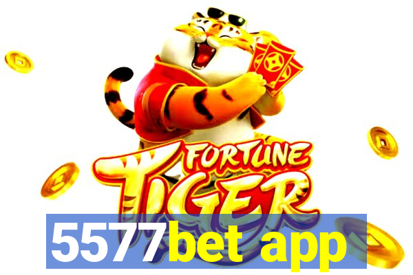 5577bet app