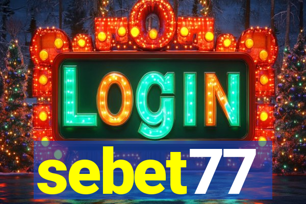 sebet77