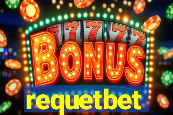 requetbet