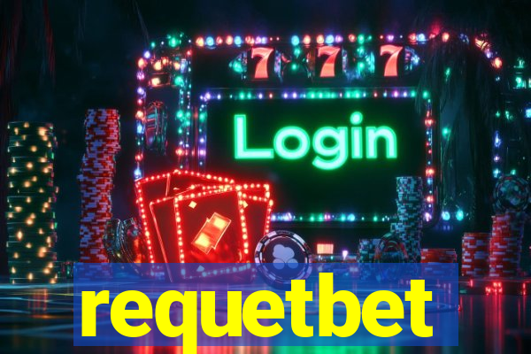 requetbet