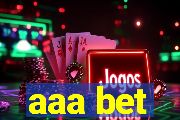 aaa bet