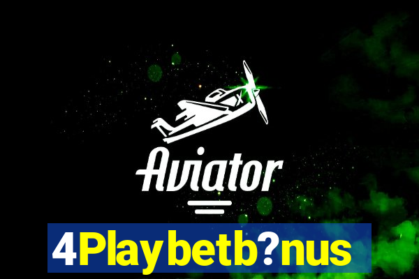 4Playbetb?nus