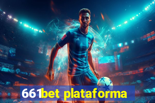 661bet plataforma