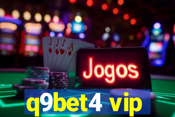 q9bet4 vip
