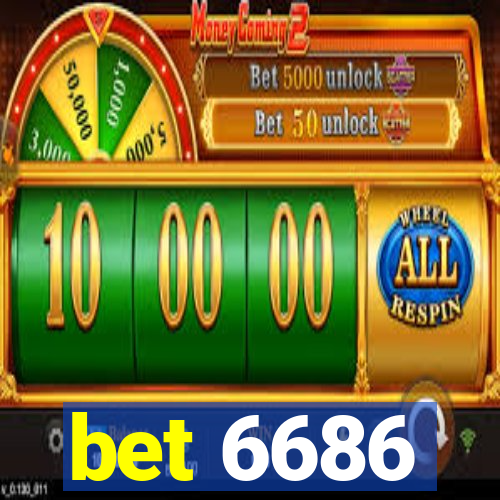 bet 6686