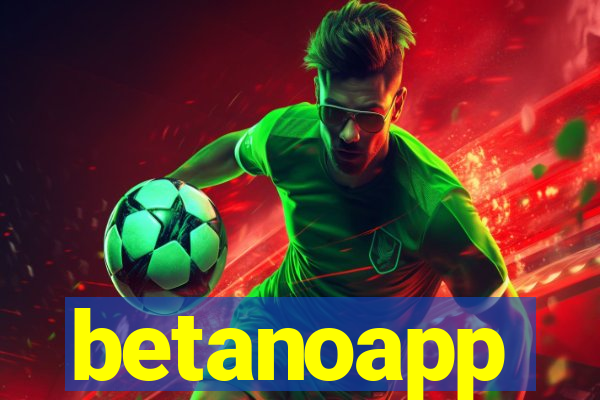 betanoapp