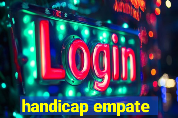 handicap empate