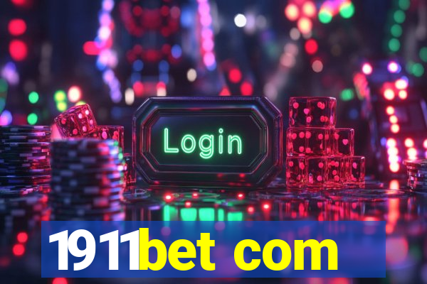 1911bet com