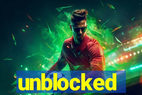 unblocked