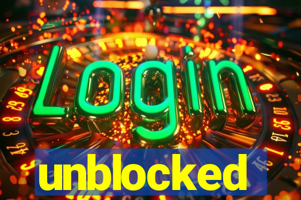 unblocked