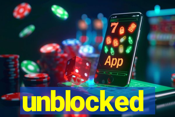 unblocked