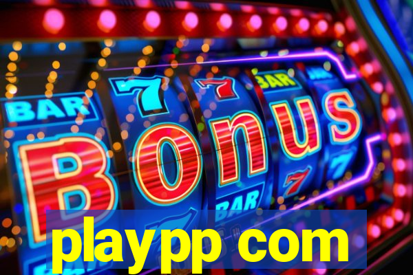 playpp com