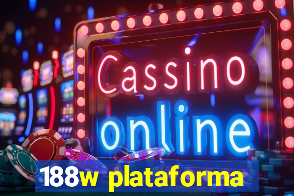 188w plataforma