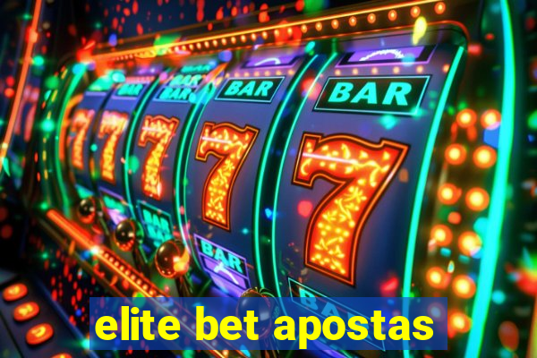 elite bet apostas