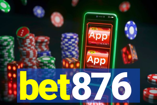 bet876
