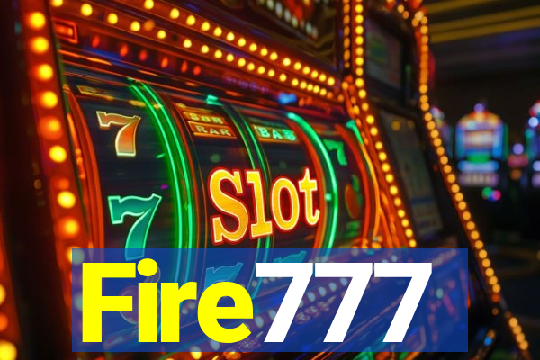 Fire777