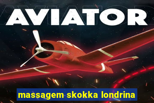 massagem skokka londrina