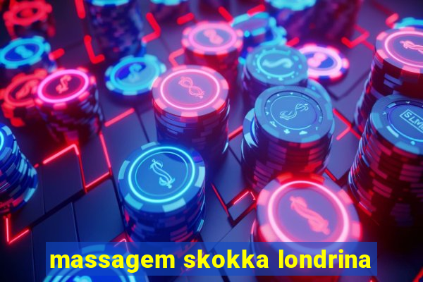 massagem skokka londrina