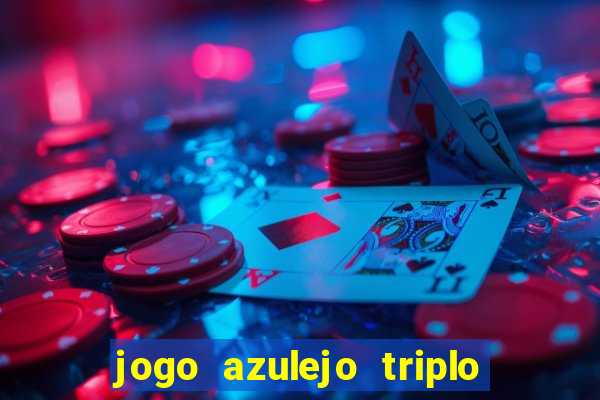 jogo azulejo triplo do oceano paga mesmo