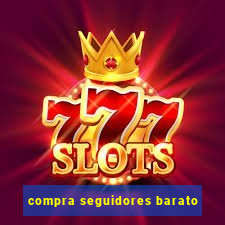 compra seguidores barato