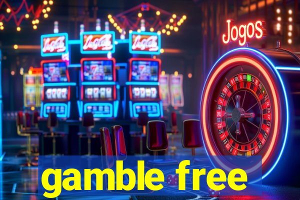 gamble free