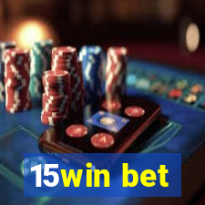 15win bet