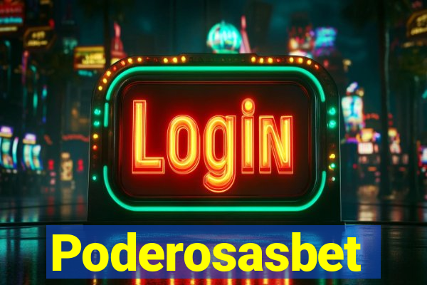 Poderosasbet