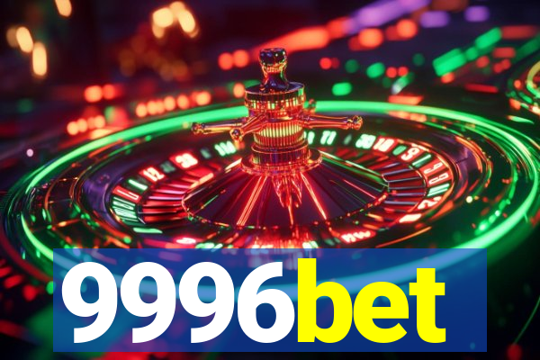 9996bet