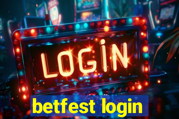 betfest login