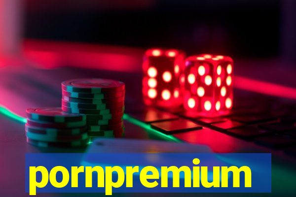 pornpremium