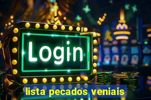 lista pecados veniais