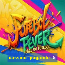 cassino pagando 5 reais no cadastro