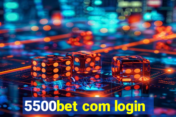 5500bet com login
