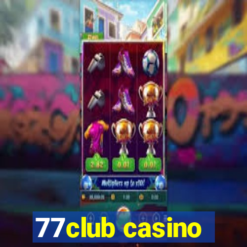 77club casino