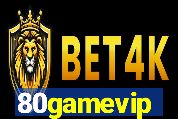 80gamevip
