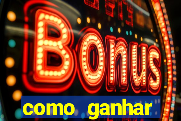 como ganhar dinheiro no jogo do tigre sem depositar