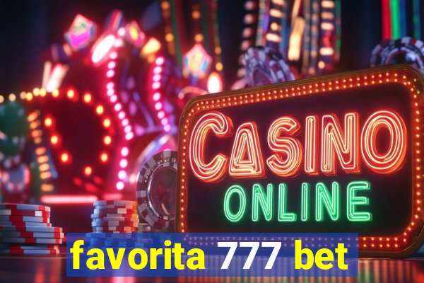 favorita 777 bet