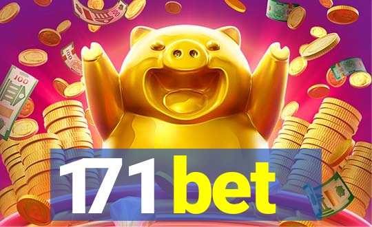 171 bet