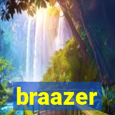braazer