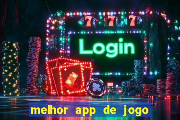 melhor app de jogo para ganhar dinheiro